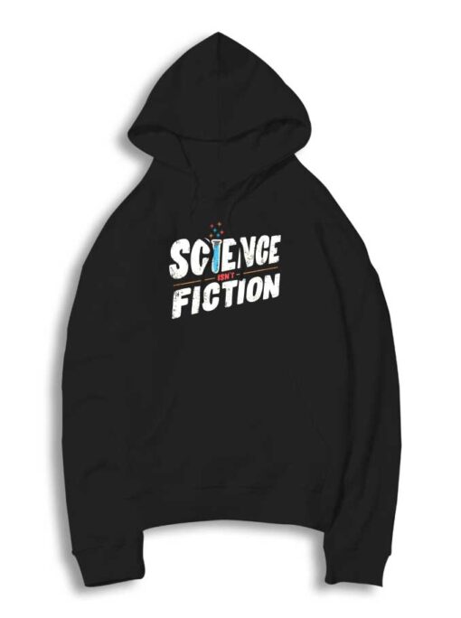 Science Isn't Fiction Grunge Style Hoodie