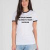 Watch More Sunsets Than Netflix Quote Ringer Tee