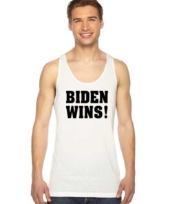 Biden Wins America President Election Tank Top