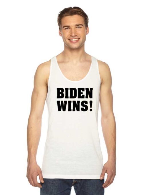 Biden Wins America President Election Tank Top