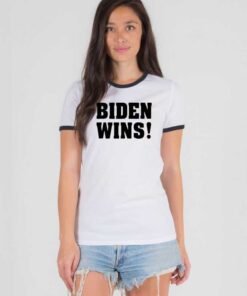Biden Wins America President Election Ringer Tee