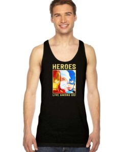 Doctor Heroes Live Among Us Pandemic Tank Top