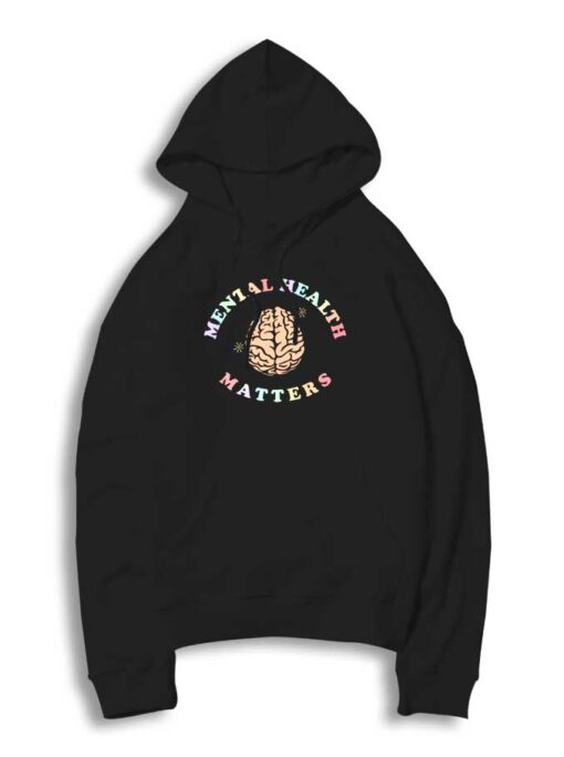 Mental Health Matters Brain Health Hoodie