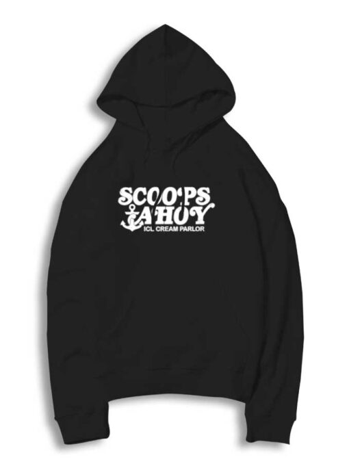 Scoops Ahoy Ice Cream Parlor Anchor Hoodie