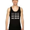 Ew David Pop Culture Tank Top