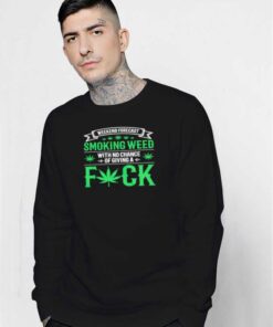Marijuana Smoking Weed Weekend Logo Sweatshirt