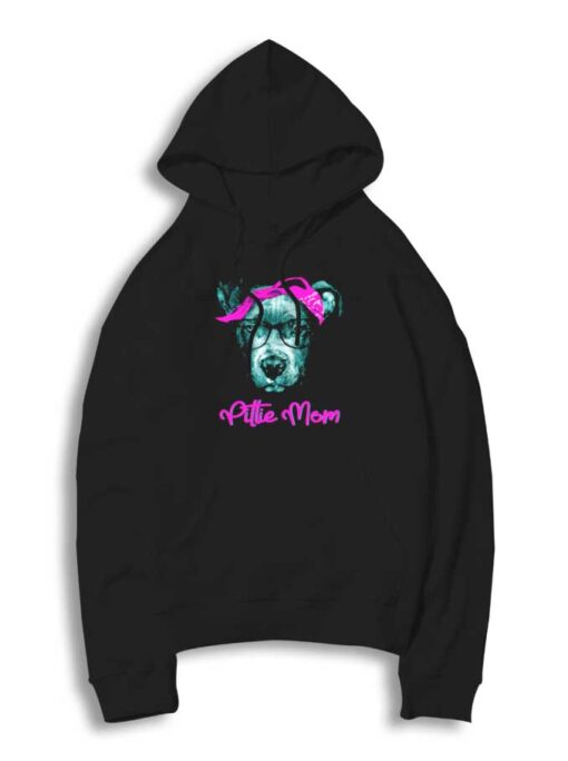 Pittie Mom Pitbull Dog Lovers Hoodie