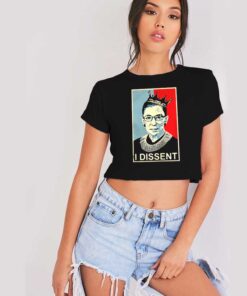 Ruth Bader Ginsburg I Dissent Queen Crop Top Shirt