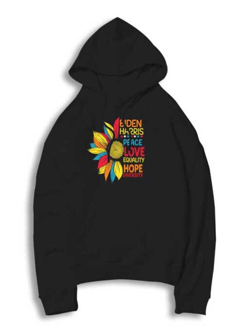 Biden Harris Peace Love Equality Flower Colorful Hoodie