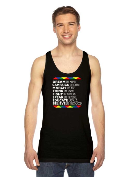 Dream Like Martin Luther King Tank Top