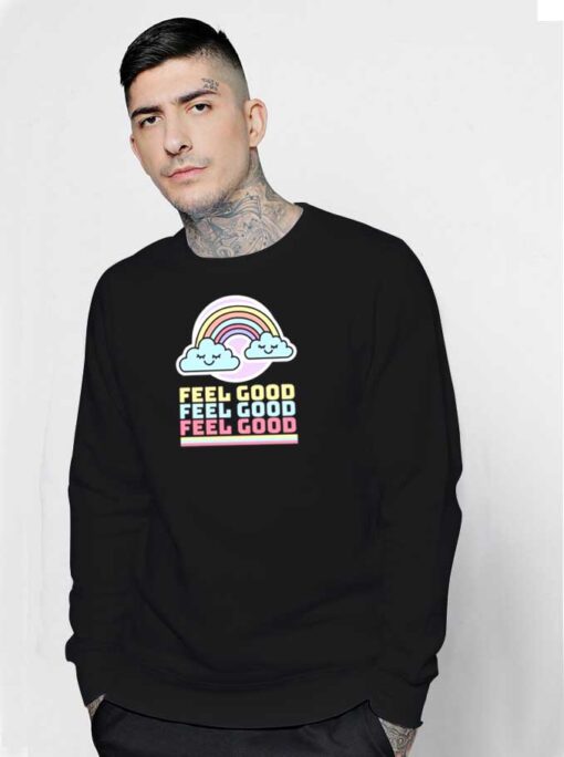 Feel Good Cloud Rainbow Sweatshirt