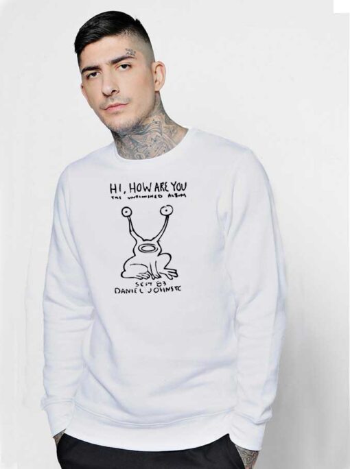Hi How Are You Unfinished Album Kurt Cobain Sweatshirt