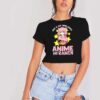 Japanese Just A Girl Who Loves Anime and Ramen Crop Top Shirt
