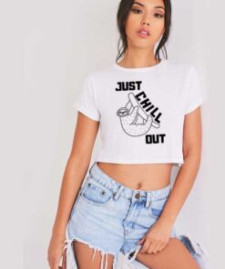 Just Chill Out Sloth Art Crop Top Shirt