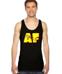 Single AF Need Couple Tank Top