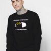 Anxious Plus Introverted Is Staying Home Sweatshirt