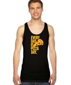 Everyday Is Pizza Day Junkfood Tank Top