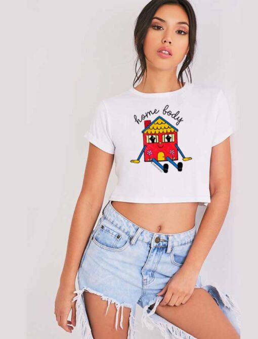 Home Body Introvert Parody Crop Top Shirt