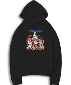 It’s Time To Go On A Fetch Quest Dog Hoodie