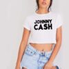 Johnny Cash Quote Crop Top Shirt