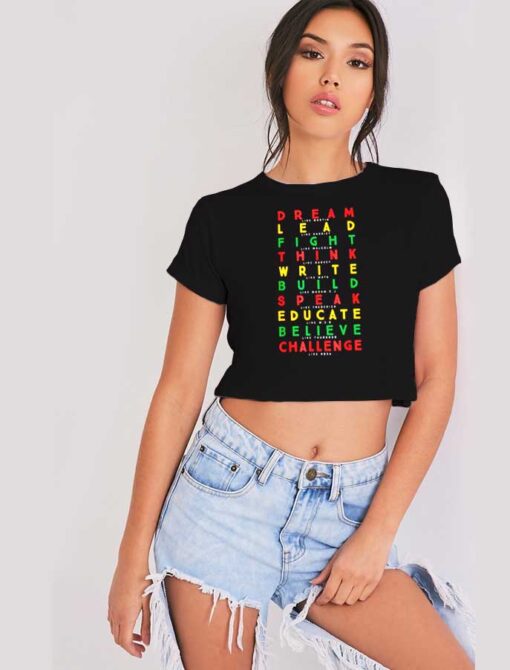 Lead Write Educate Black Month Quote Crop Top Shirt