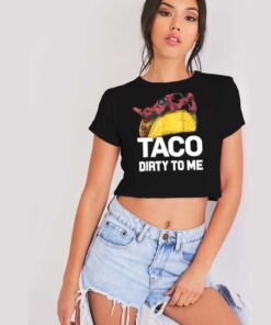 Marvel Deadpool Taco Dirty To Me Superhero Crop Top Shirt