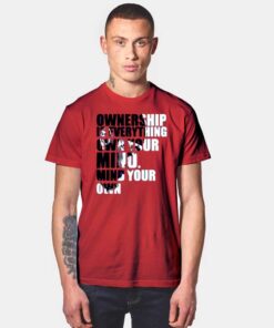 Nipsey Hussle Ownership Is Everything T Shirt