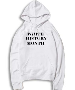 White History Month Quote Hoodie