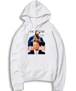 Donald Trump Kanye West Get Hard Hoodie