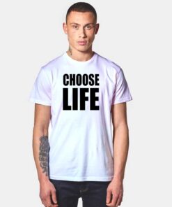 Georges Michael Choose Life T Shirt
