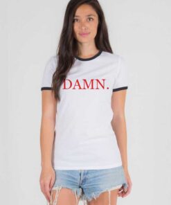 Kendrick Lamar Damn Quote Ringer Tee