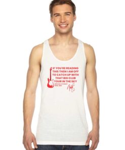 Michael Stanley Quote Memories Tank Top