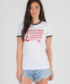 Michael Stanley Quote Memories Ringer Tee