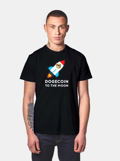 Dogecoin To The Moon Rocket T Shirt
