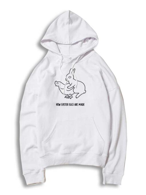 How Easter Eggs Are Made Chicken Hoodie
