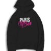 Paris City Bitch Quote Hoodie