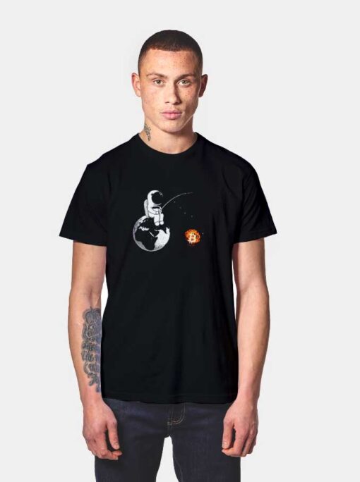 Bitcoin Fishing by Astronaut T Shirt