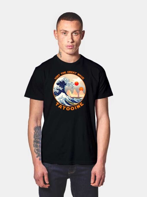Visit Tatooine The Great Wave T Shirt