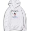 I Don't Understand Anything About Life Skateboard Hoodie