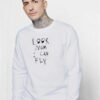 Look Mom I Can Fly Quote Travis Scott Sweatshirt