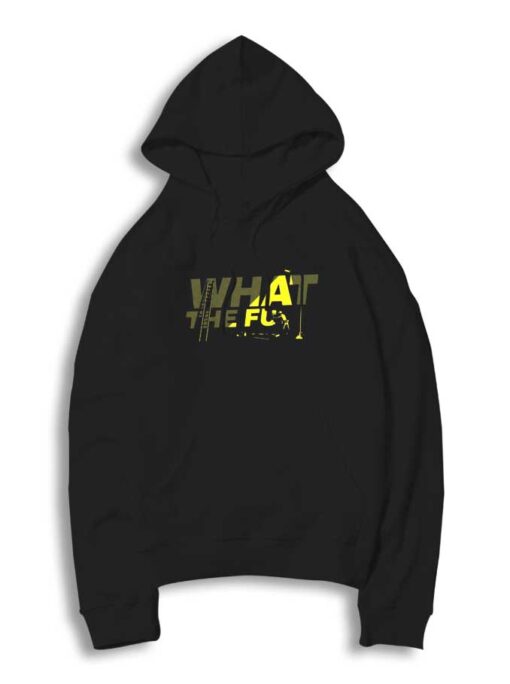 What The Fu Painting Hoodie