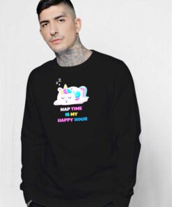 Baby Unicorn Nap Time Happy Hour Sweatshirt