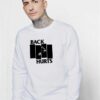 Back Hurts Black Flag Sweatshirt