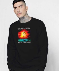 Brand New Deja Entendu Sweatshirt