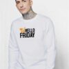 Hello Black Friday Cart Logo Sweatshirt