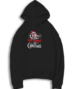 I Want Hippopotamus For Christmas Logo Hoodie