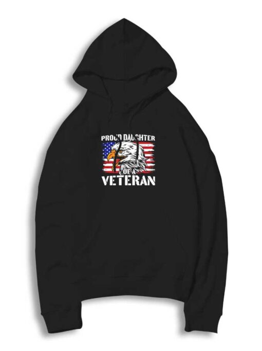 Proud Daughter Of Veteran Day Hoodie