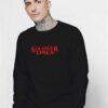 Stranger Times Parody Logo Sweatshirt