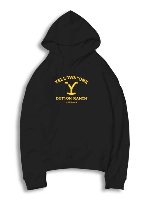 Yellowstone Dutton Ranch Montana Hoodie