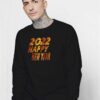 2022 Happy New Year Light Speed Sweatshirt